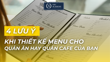 4 LƯU Ý KHI THIẾT KẾ MENU CHO QUÁN ĂN HAY QUÁN CAFE CỦA BẠN