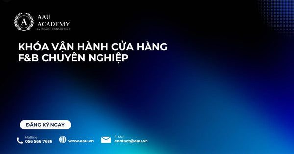 Vận hành Cửa hàng F&B