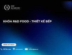 R&D Menu Food & Thiết kế Bếp Chuyên nghiệp
