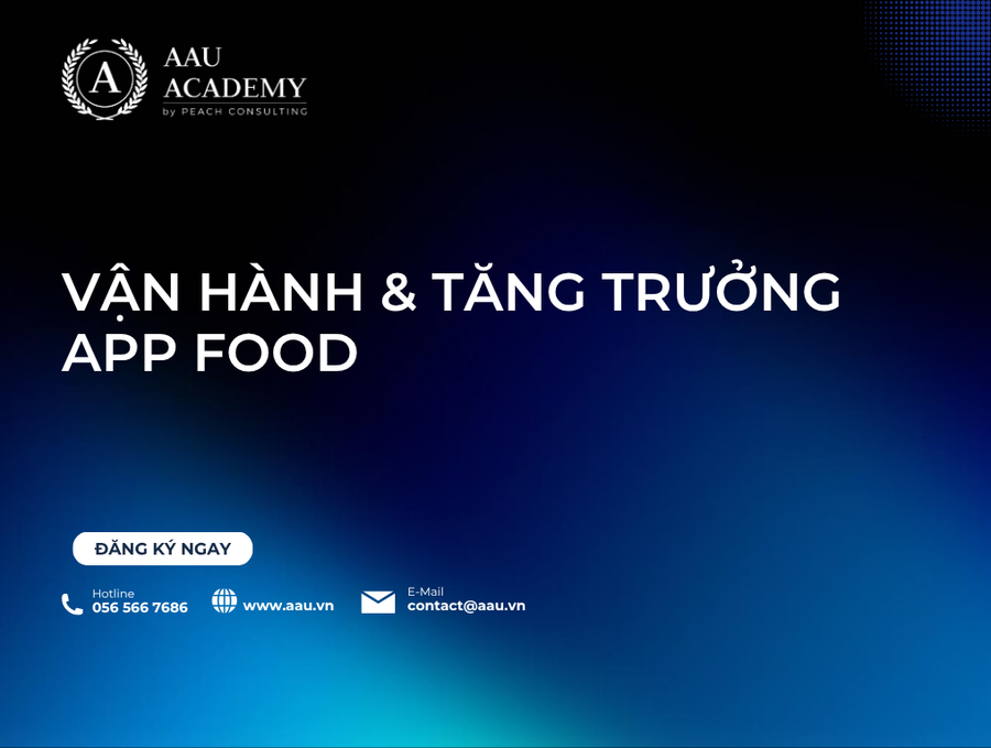 Vận hành & Tăng trưởng App Food